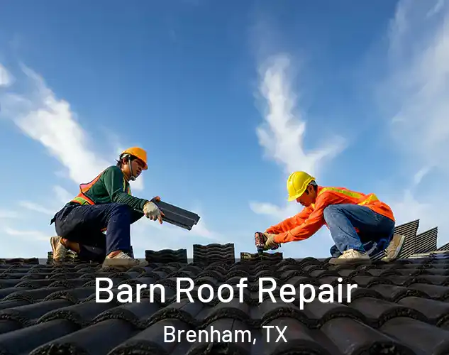  Barn Roof Repair Brenham, TX