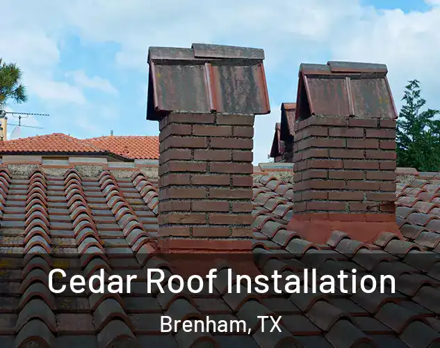  Cedar Roof Installation Brenham, TX