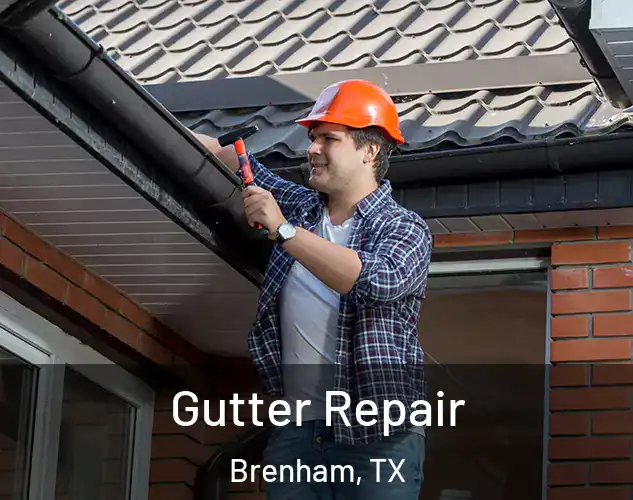  Gutter Repair Brenham, TX