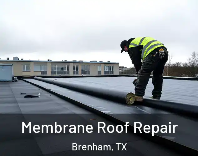  Membrane Roof Repair Brenham, TX