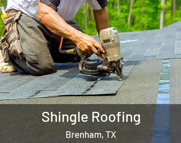  Shingle Roofing Brenham, TX