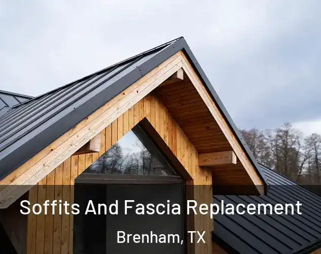  Soffits And Fascia Replacement Brenham, TX