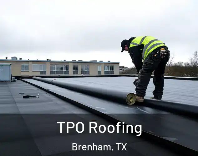  TPO Roofing Brenham, TX